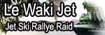 >Waki Jet Rally Raid