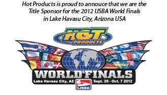 >Hot Products title sponsor of IJSBA World Finals