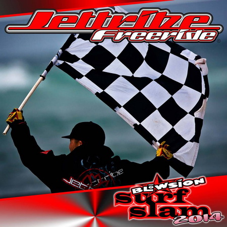 >Jettribe at Blowsion SurfSlam